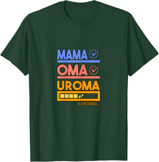 Expectant Grandma Gift Grandmother loading Uroma T-Shirt - T-Shirt | Forest