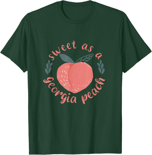 Funny Sweet As Georgia Peach T-Shirt - T-Shirt | Forest