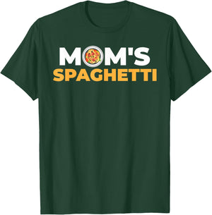 Mom's Spaghetti T-Shirt - T-Shirt | Forest