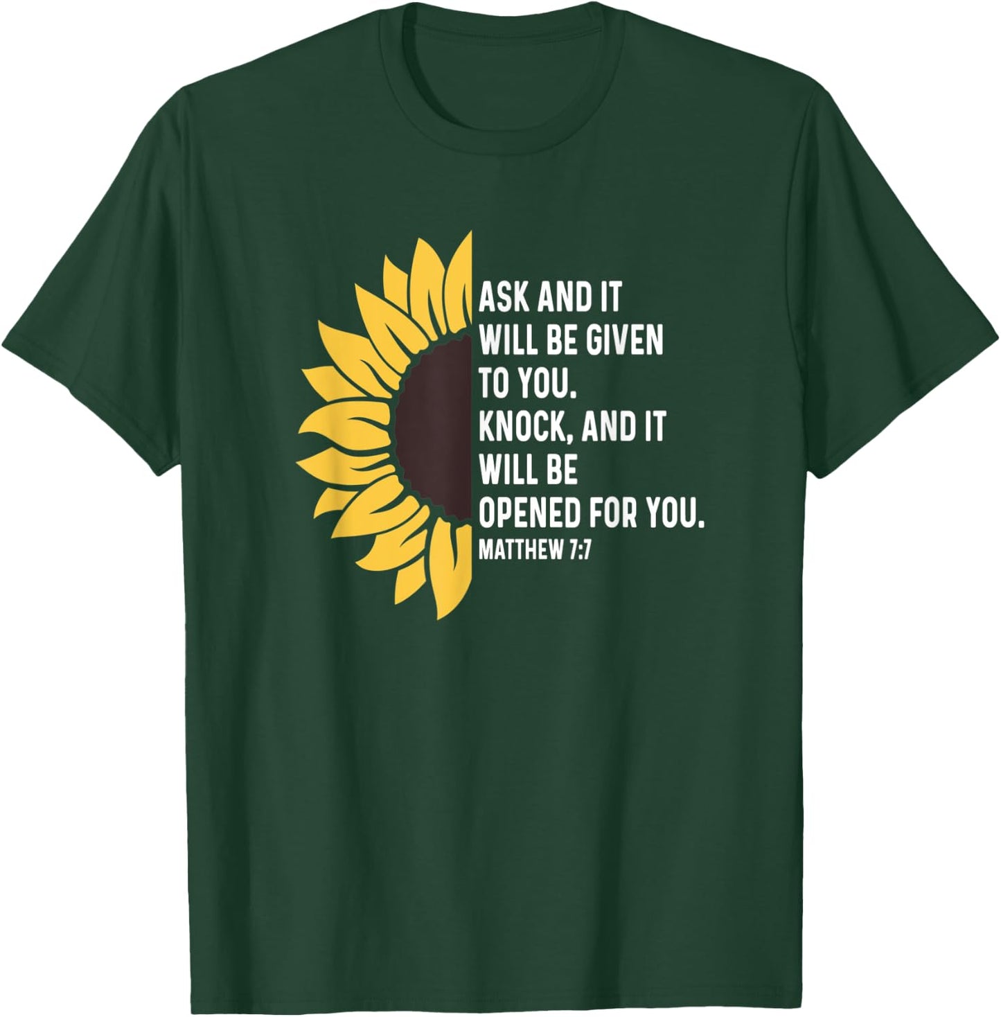 Matthew 7:7 7 7 God Jesus Religious Quote Christian Cross T-Shirt - T-Shirt | Forest