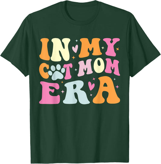 In My Cat Mom Era Cute Cat Mom T-Shirt - T-Shirt | Forest