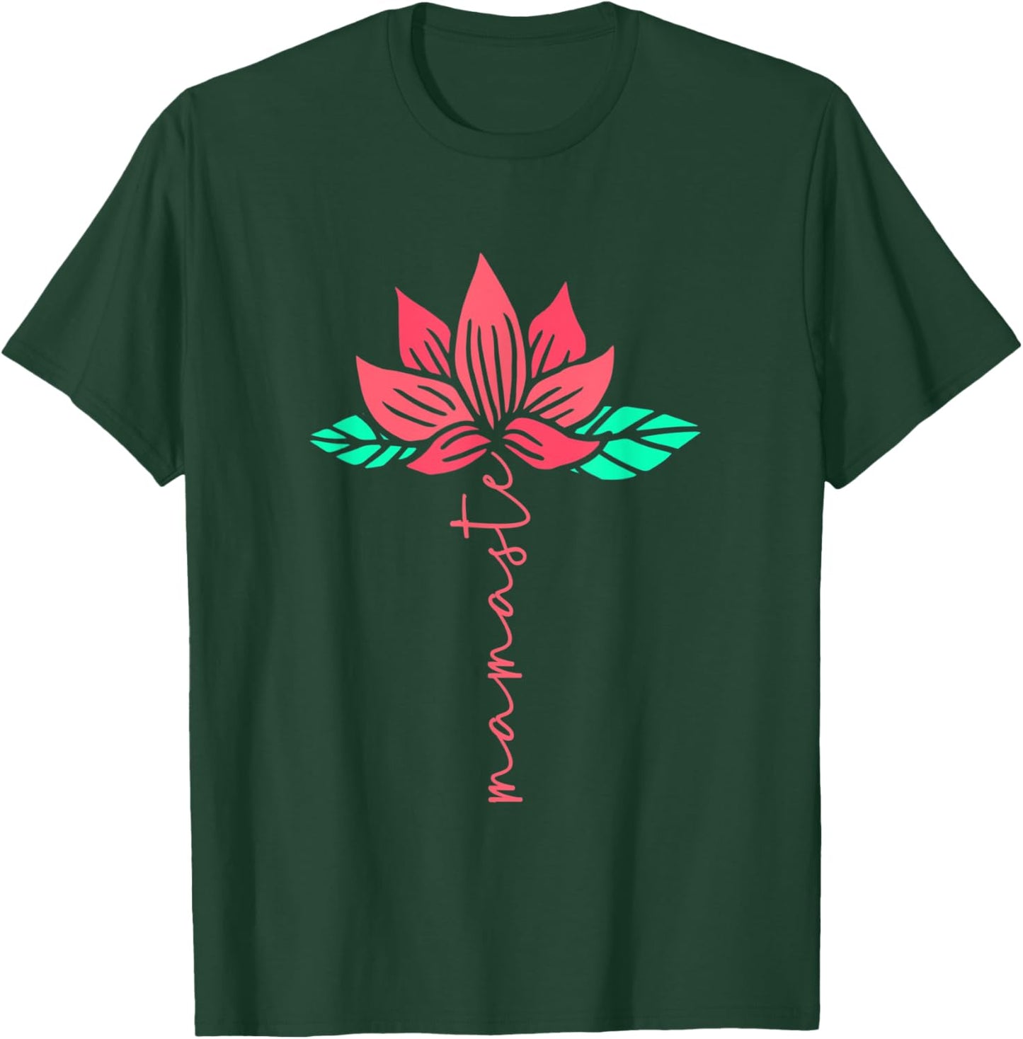 Namaste Flower | Yoga Buddhism | Meditation T-Shirt - T-Shirt | Forest