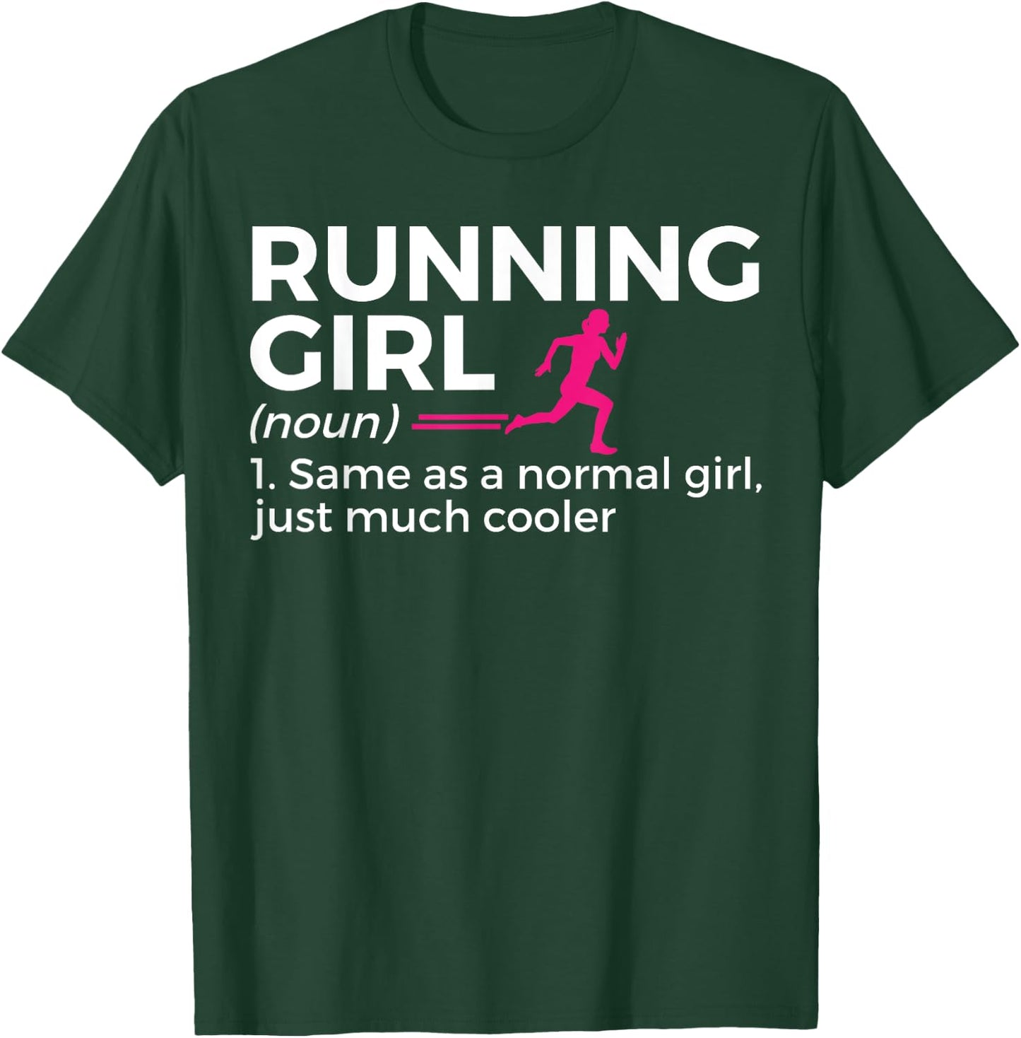 Running Girl Definition Funny Runner T-Shirt - T-Shirt | Forest
