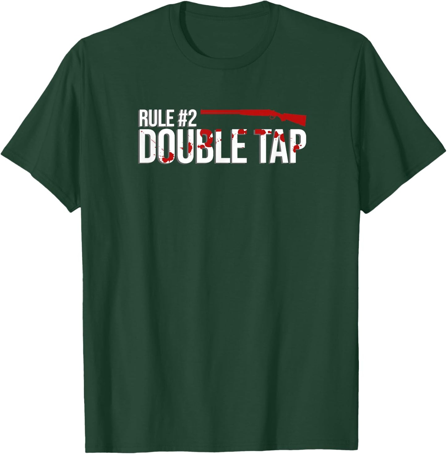 Zombie Rule #2 Double Tap T-Shirt - T-Shirt | Forest