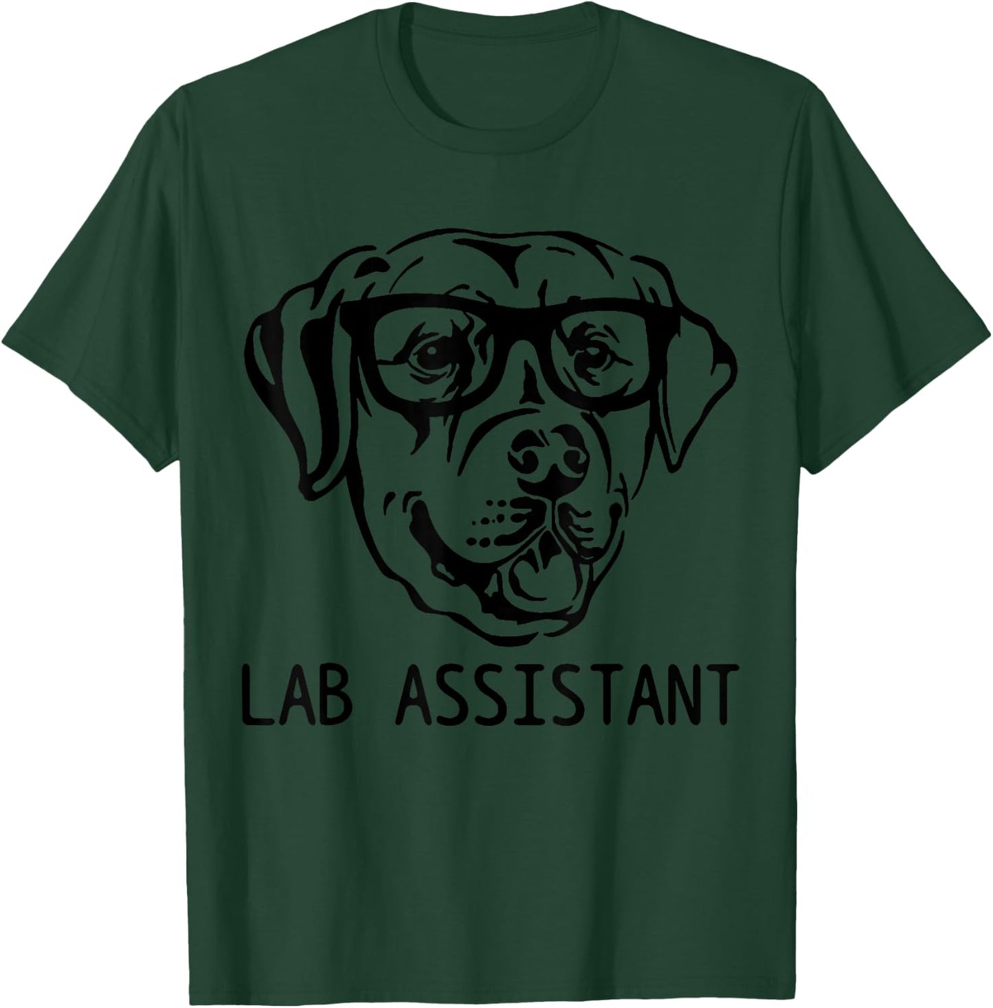 Lab Assistant Funny Labrador Retriever Mom Dad Dog T-Shirt - T-Shirt | Forest
