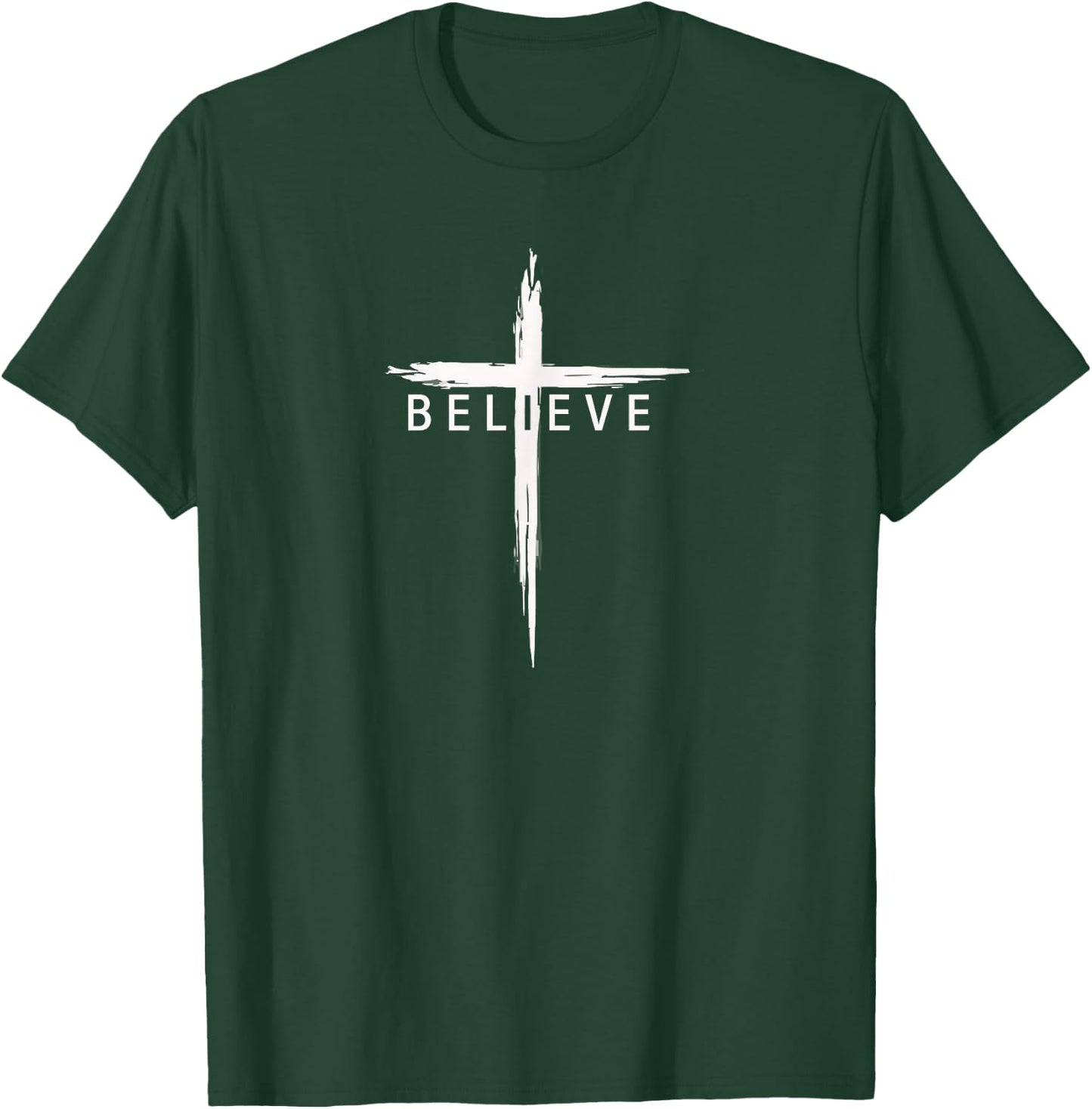 Believe Christian Cross Jesus Christ Christians Men Women T-Shirt - T-Shirt | Forest