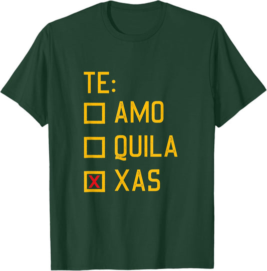 Te Amo Tequila Texas Cinco De Mayo Party Shot Alcohol Mexica T-Shirt - T-Shirt | Forest