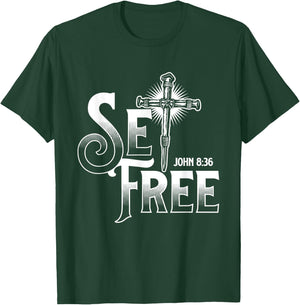 Set Free John - Bible Christian Faith Religion Jesus Christ T-Shirt - T-Shirt | Forest