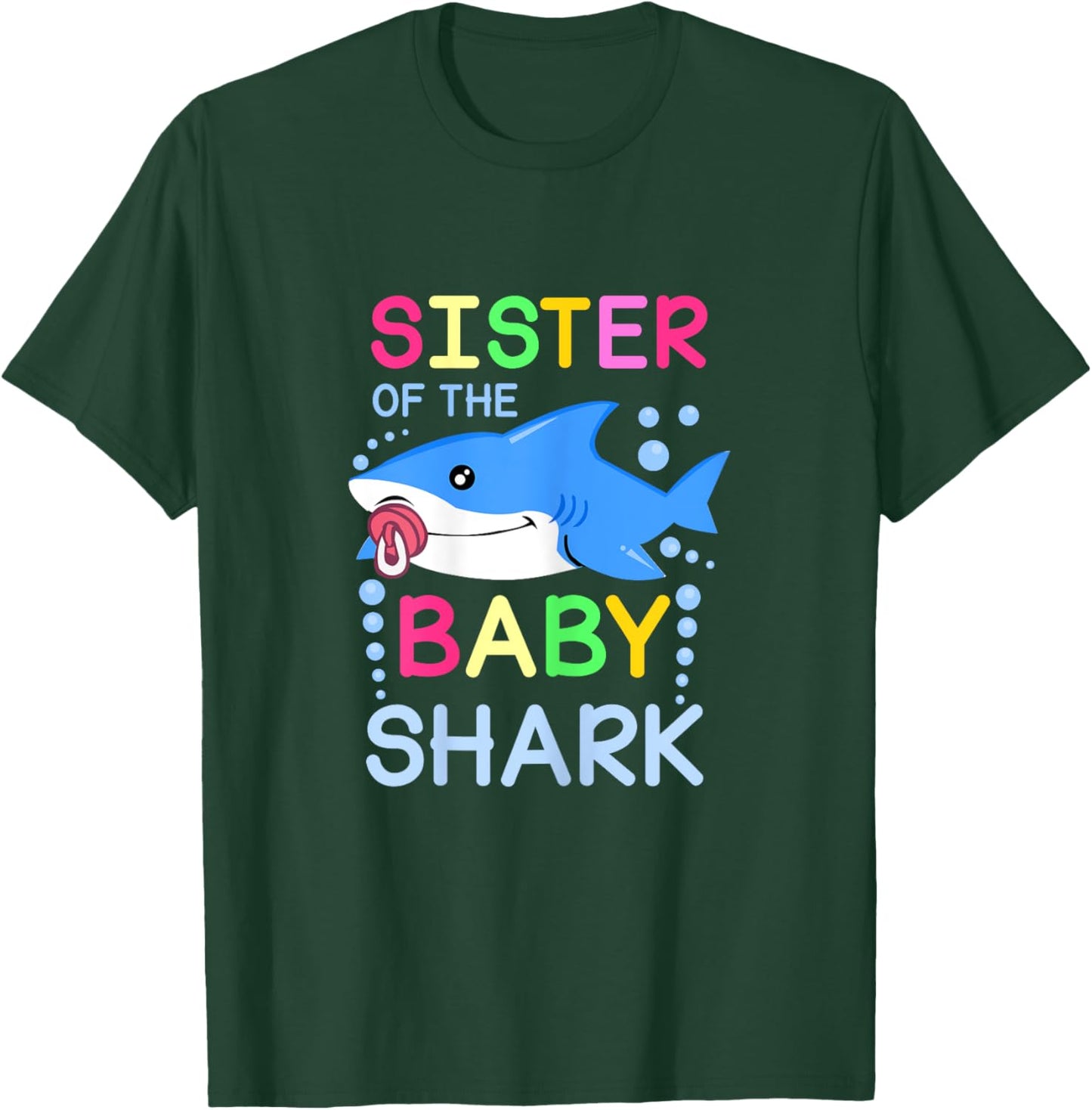 Sister of the Baby Shark Cute Family Matching Outfit T-Shirt - T-Shirt | Forest