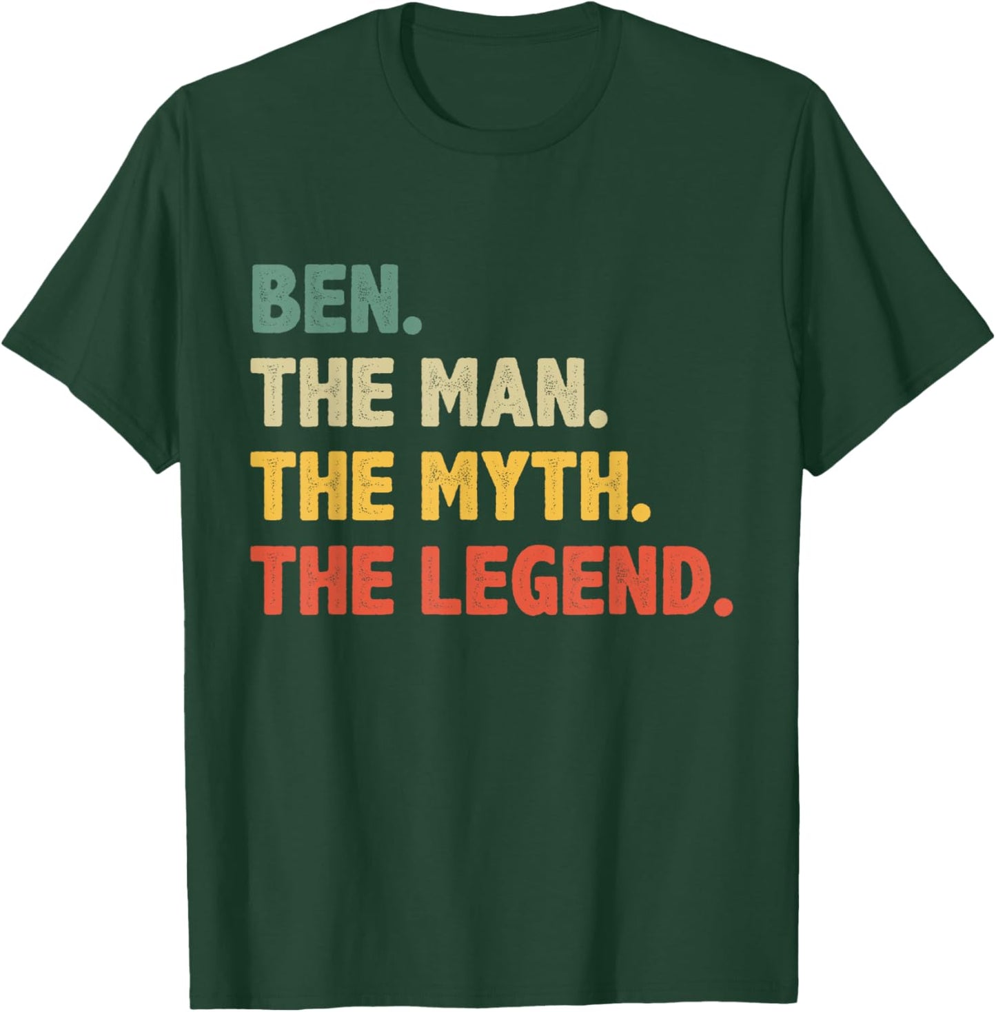 Ben The Man The Myth The Legend - Vintage Gift Ben T-Shirt - T-Shirt | Forest