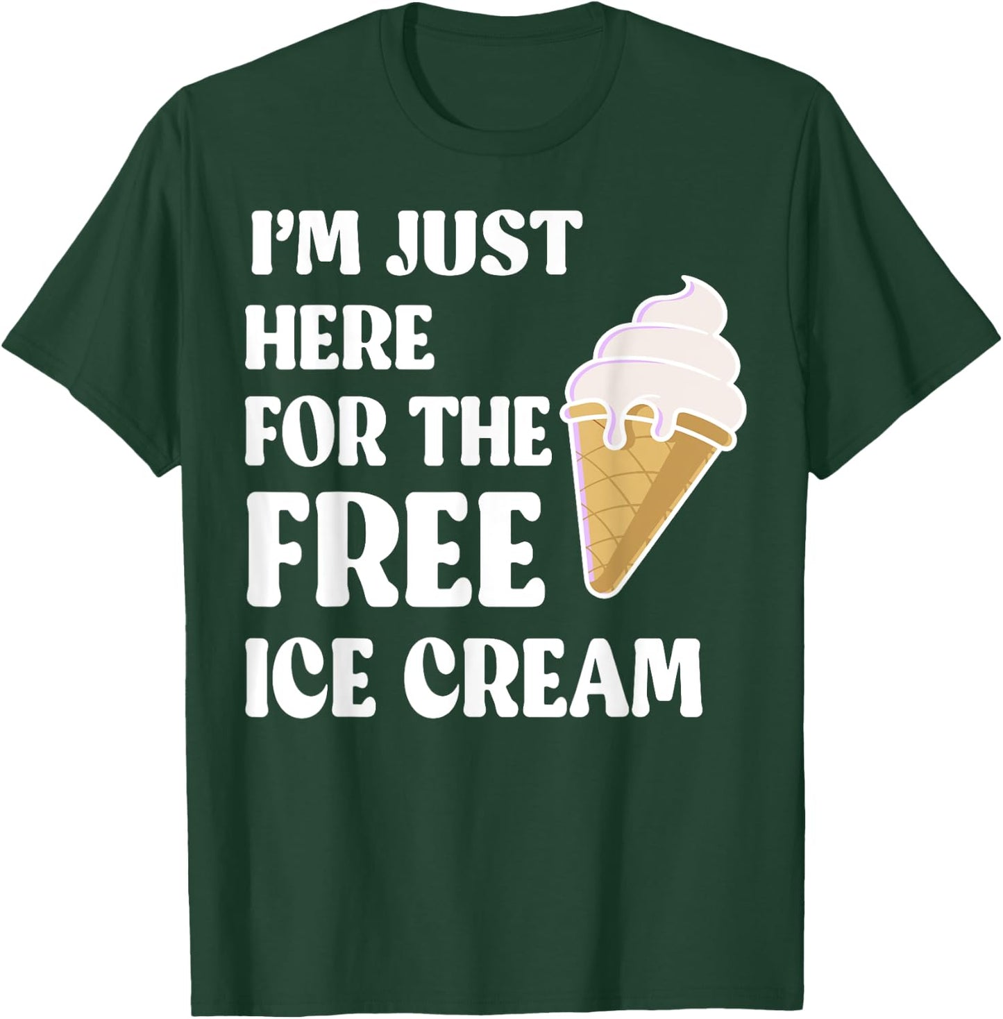 I'm Just Here For The Free Ice Cream Funny Cruise 2023 Women Girls Kids T-Shirt - T-Shirt | Forest