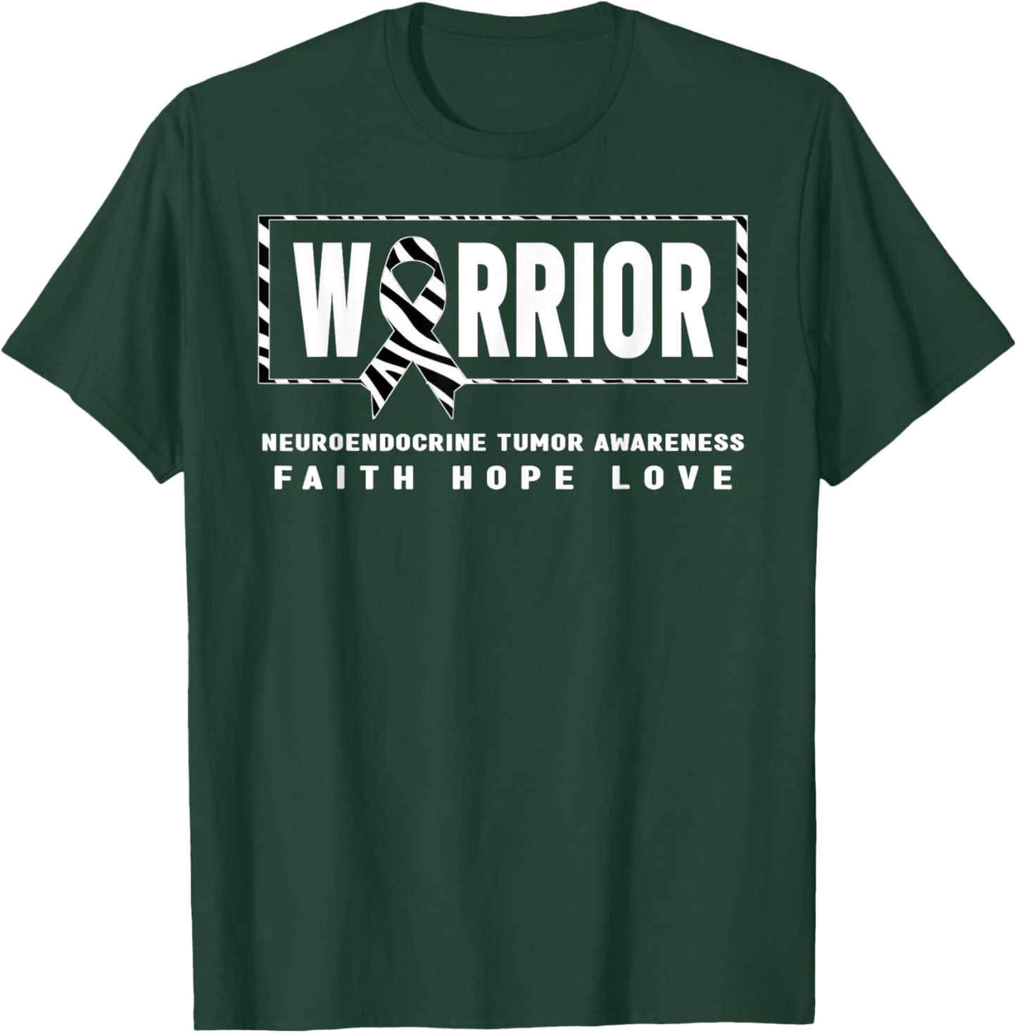 NET Cancer Warrior Shirt - Neuroendocrine Tumor Awareness T-Shirt - T-Shirt | Forest
