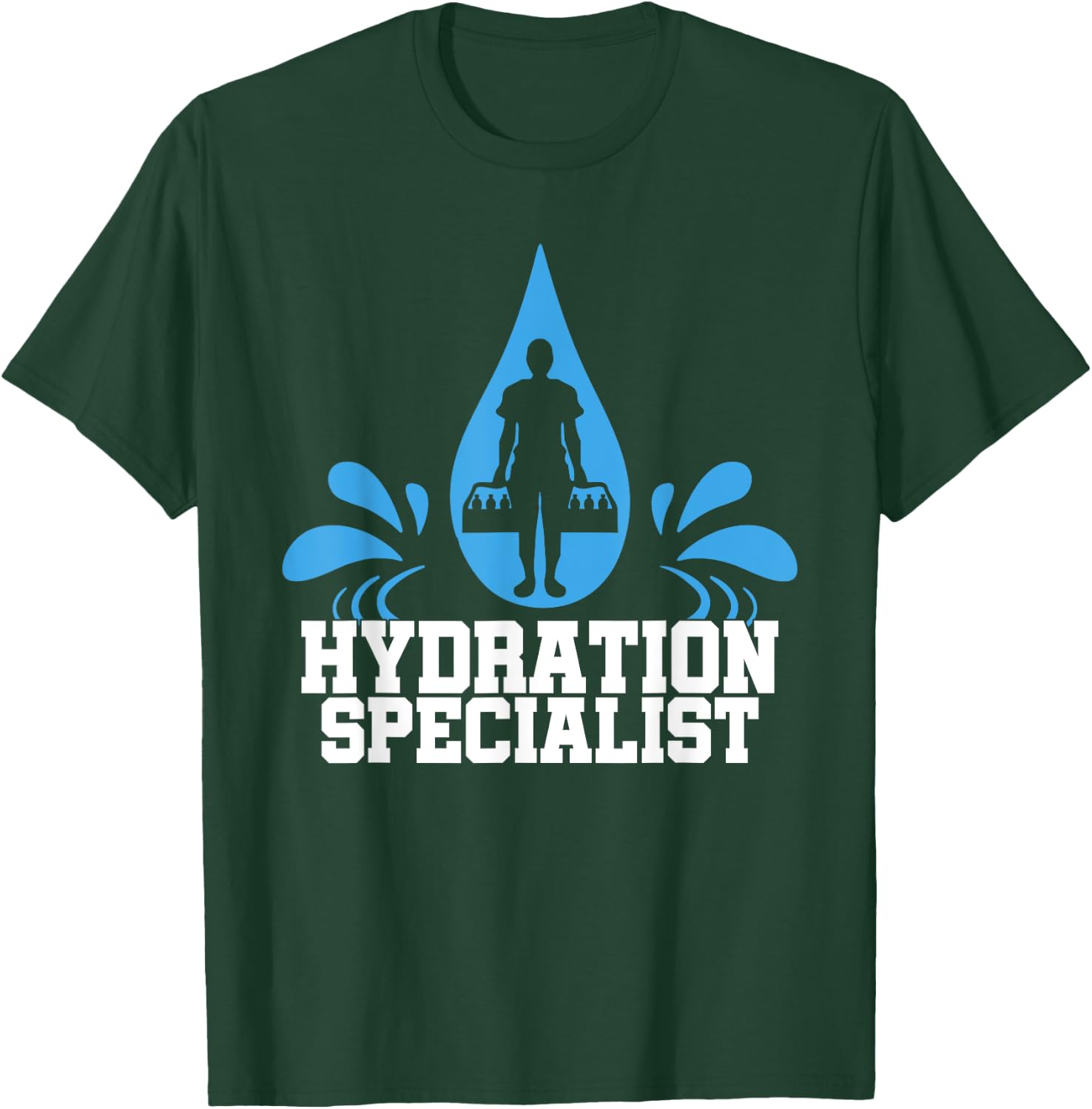 Hydration Specialist Team Manager Football Hydrated Waterboy T-Shirt - T-Shirt | Forest