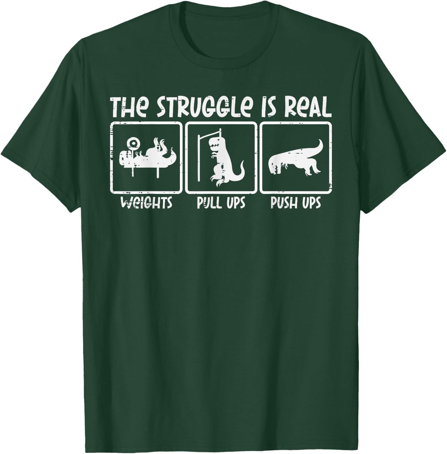 Trex Dino Struggle Is Real Weights Gym Workout Men Women Kid T-Shirt - T-Shirt | Forest