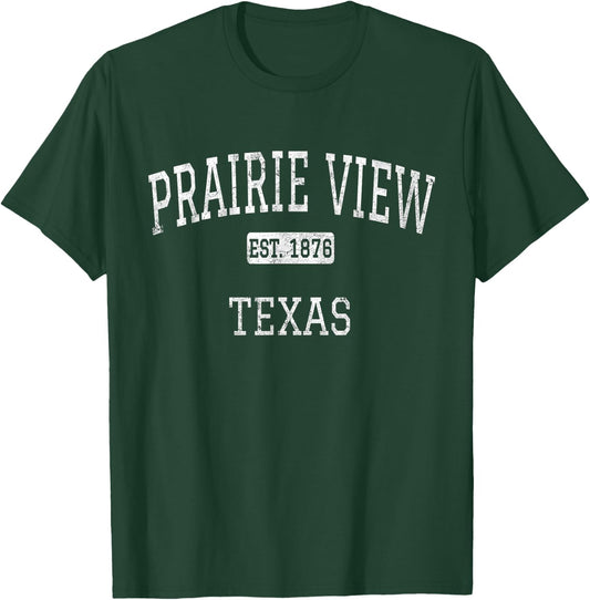 Prairie View Texas TX Vintage T-Shirt - T-Shirt | Forest