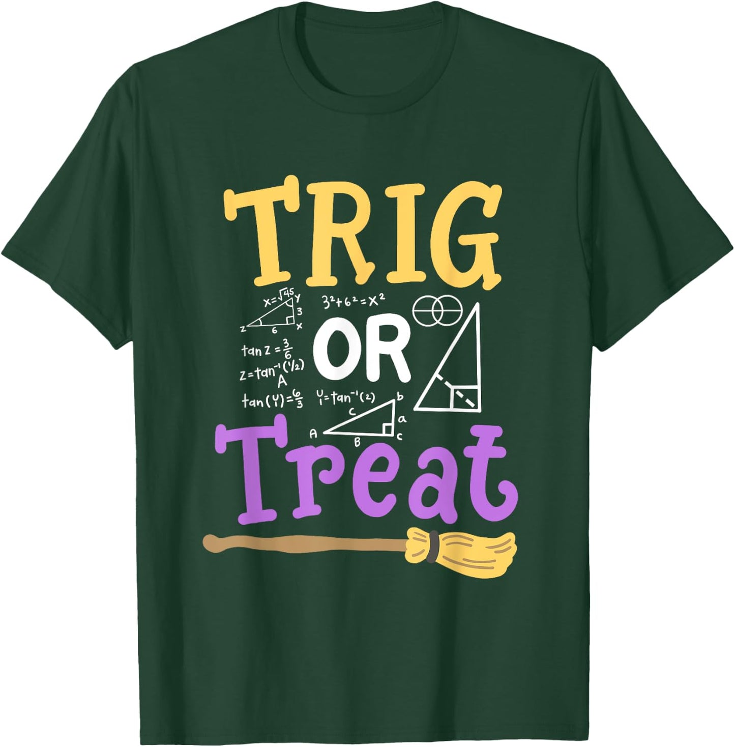 Halloween Math Teacher Trig Or Treat Student School College Women Kids T-Shirt - T-Shirt | Forest