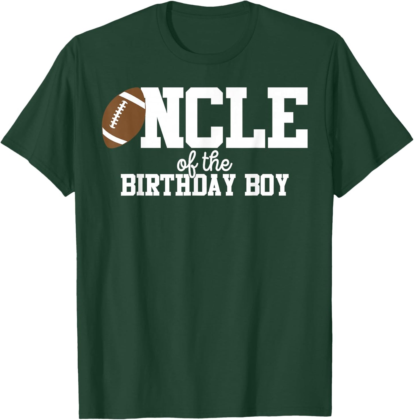 Uncle of the Birthday Boy Football Lover First Birthday T-Shirt - T-Shirt | Forest