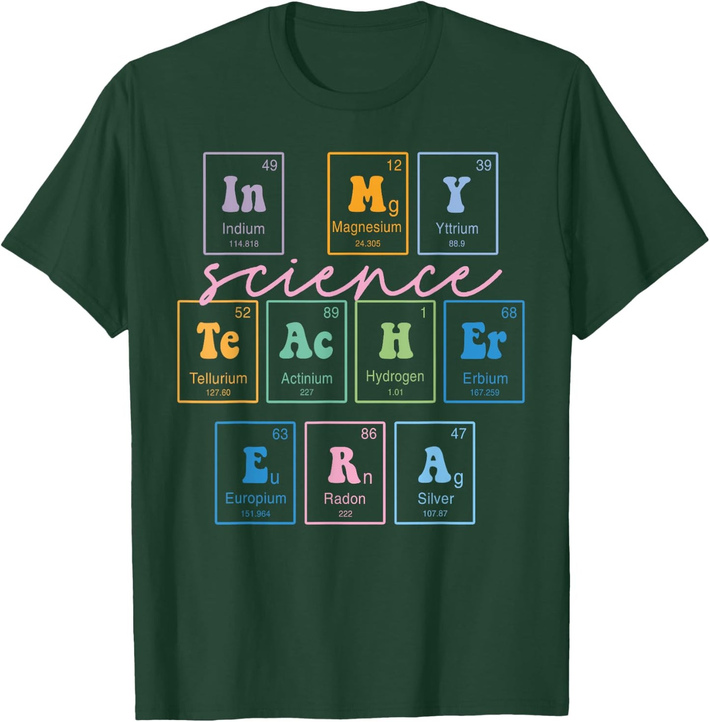 In My Science Teacher Era Funny Science Teacher T-Shirt - T-Shirt | Forest