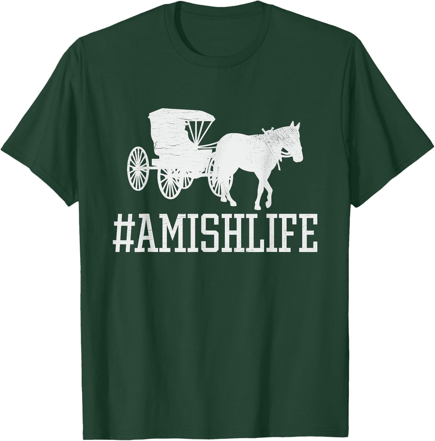 Amish Life - Funny Horse and Buggy #AmishLife T-Shirt - T-Shirt | Forest