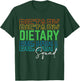 Funny Dietary Squad Cool Design Appreciation Week Healthcare T-Shirt - T-Shirt | Forest