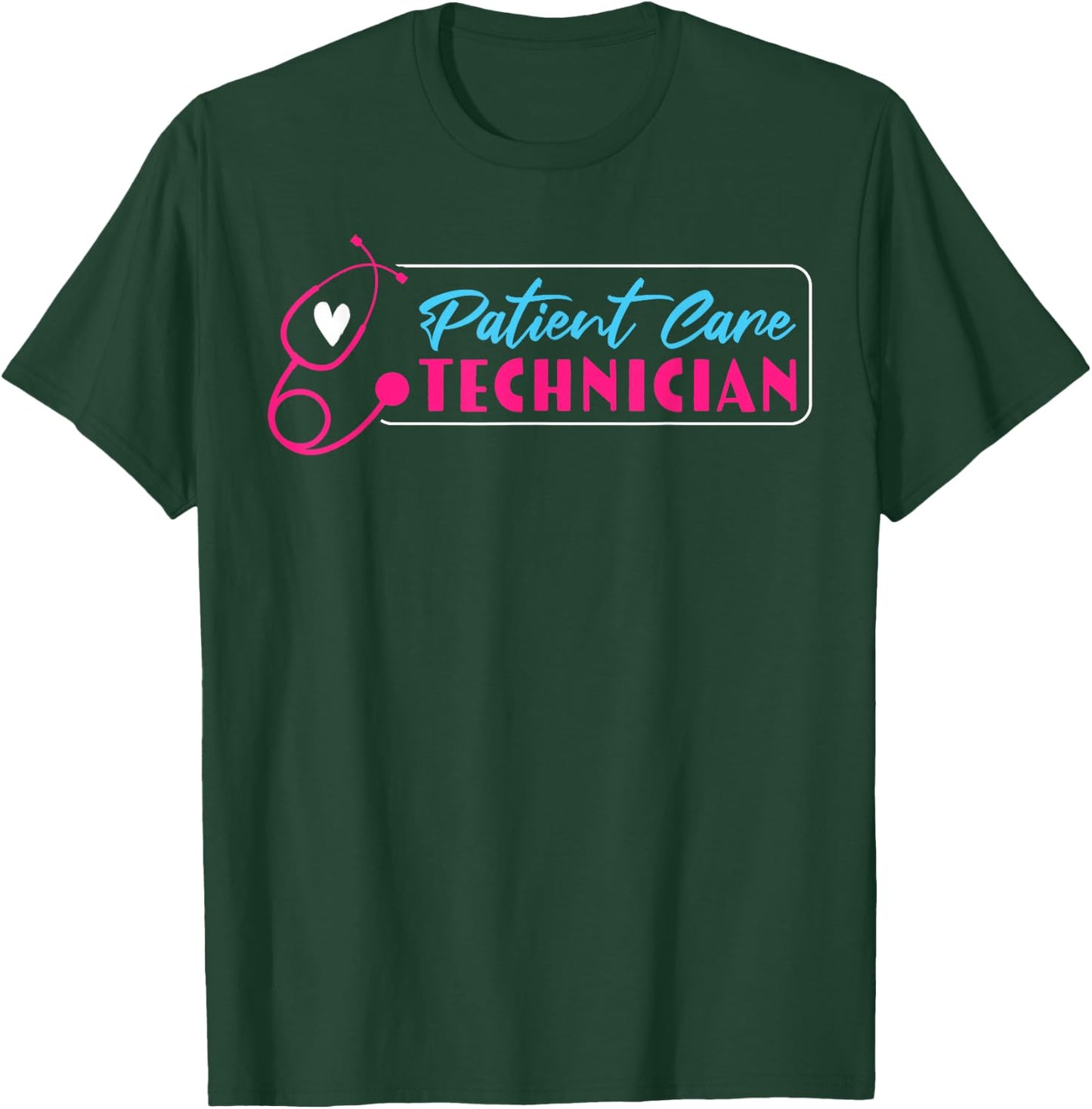Patient Care Technician PCT Heart Stethoscope T-Shirt - T-Shirt | Forest