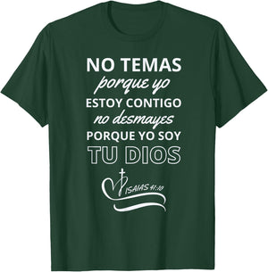 No Temas Christian Quote In Spanish Bible Verse Isaias 41:10 T-Shirt - T-Shirt | Forest