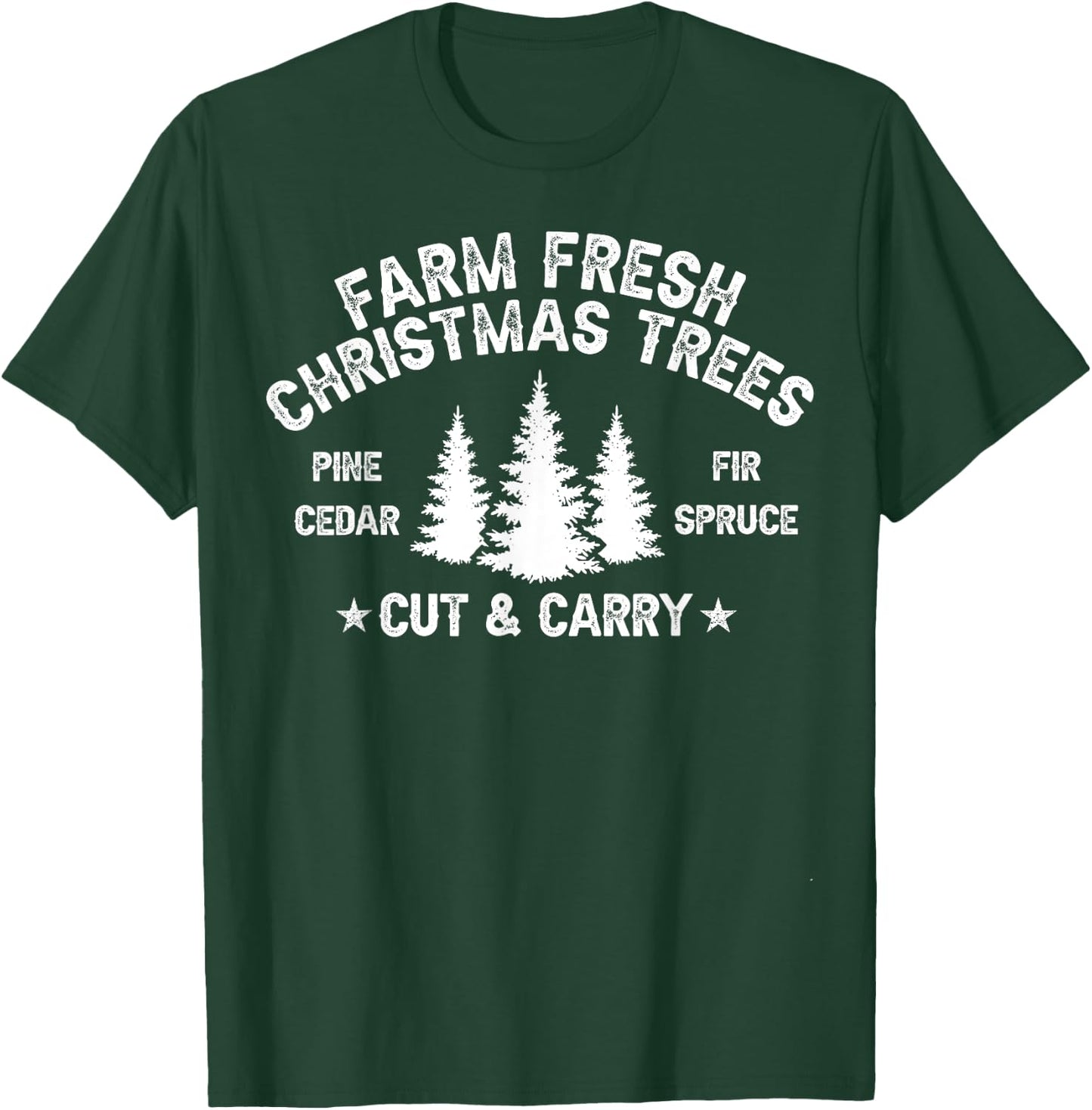 Farm Fresh Christmas Trees T-Shirt - T-Shirt | Forest