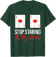 Stop Staring At My Cards Funny Poker Casino Women T-Shirt - T-Shirt | Forest
