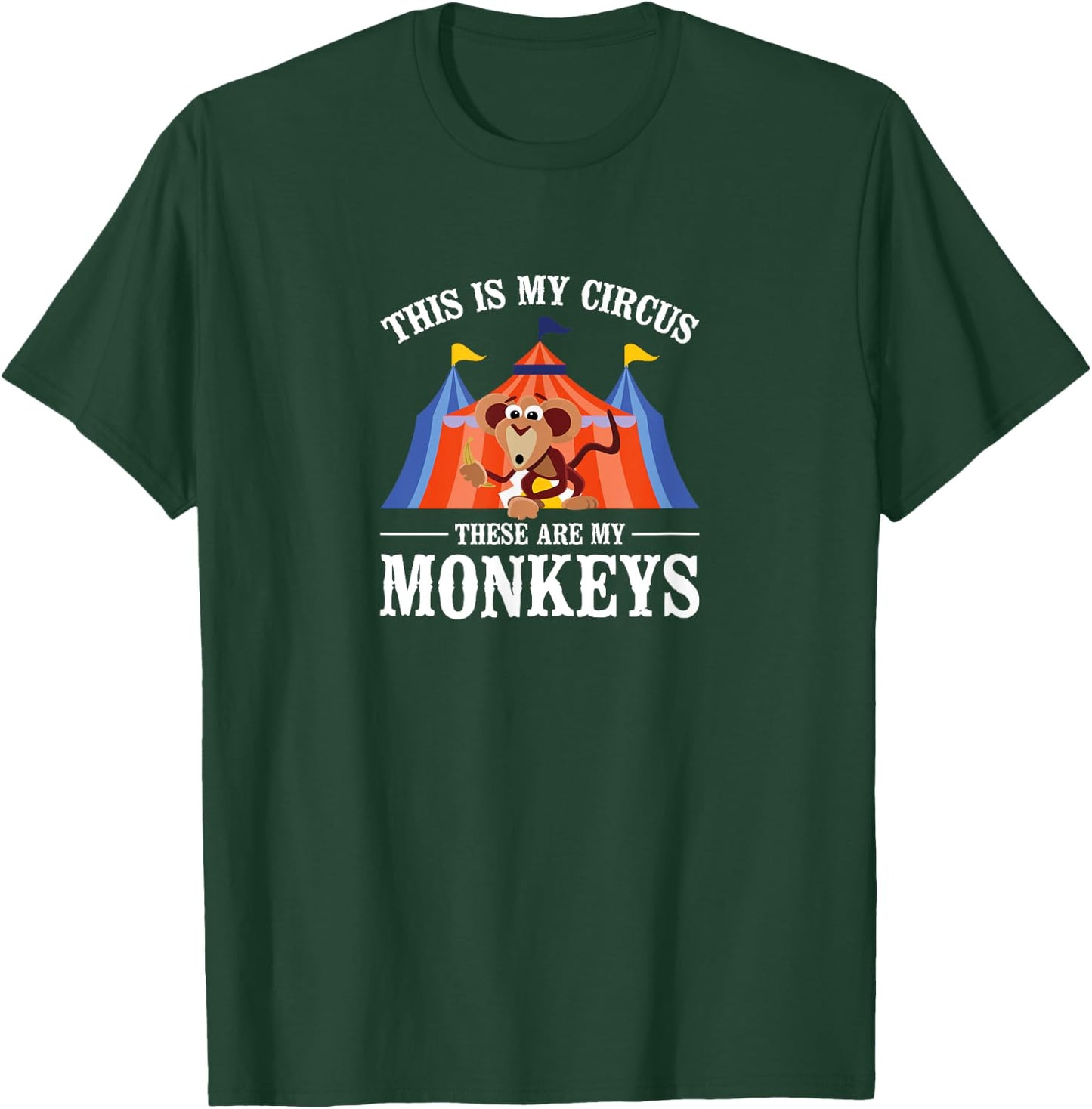 This Is My Circus These Are My Monkeys Clown Girl Novelty T-Shirt - T-Shirt | Forest