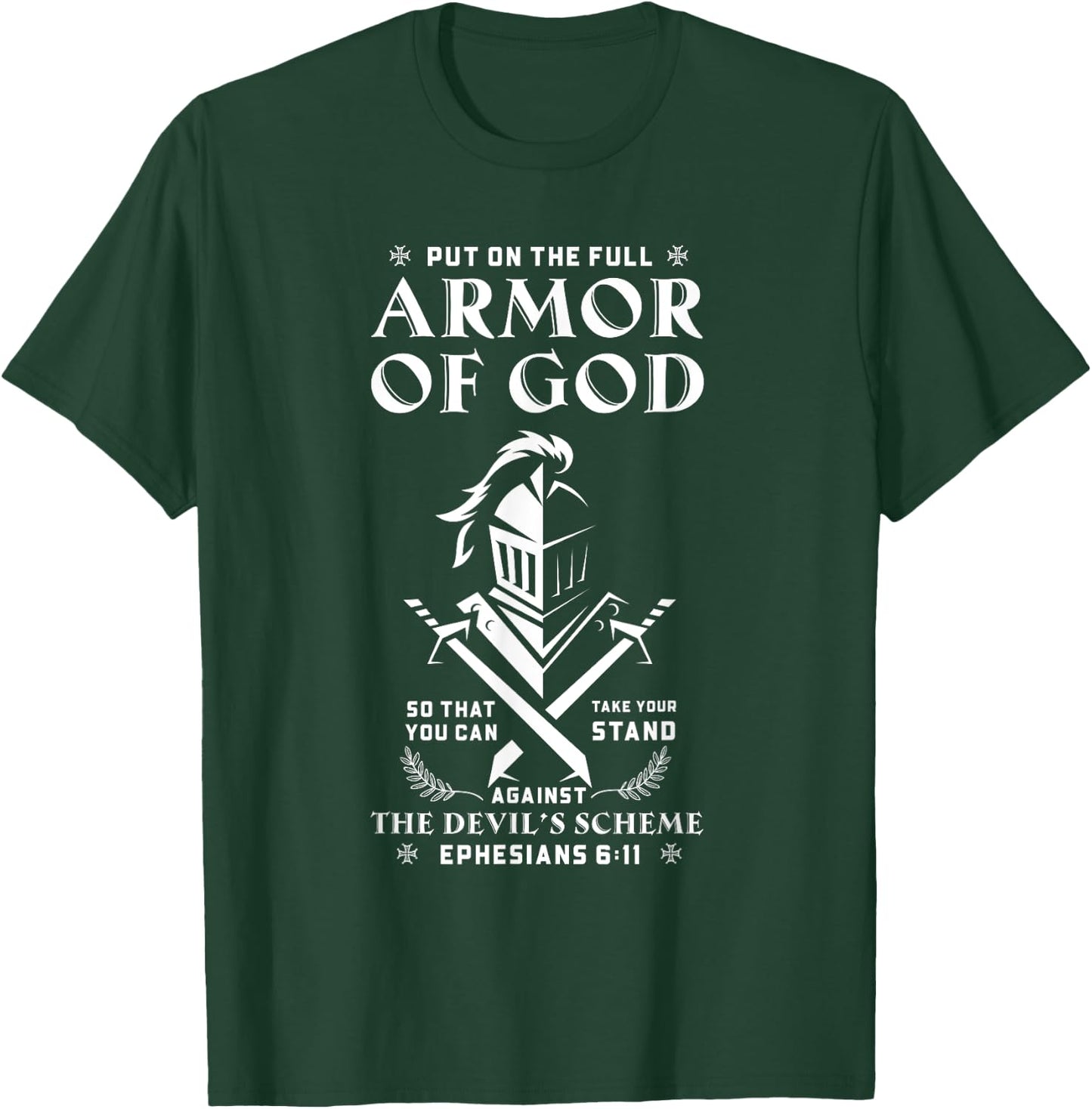 Put On The Pull Armor Of God Christian Jesus T-Shirt - T-Shirt | Forest