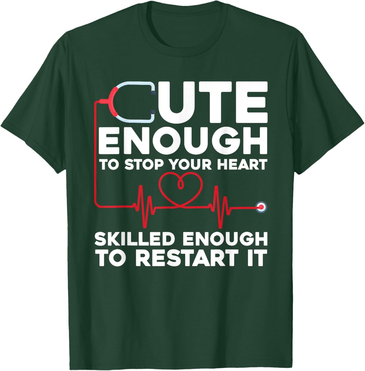 Funny Nurse Design Women Registered Nurse Nursing T-Shirt - T-Shirt | Forest