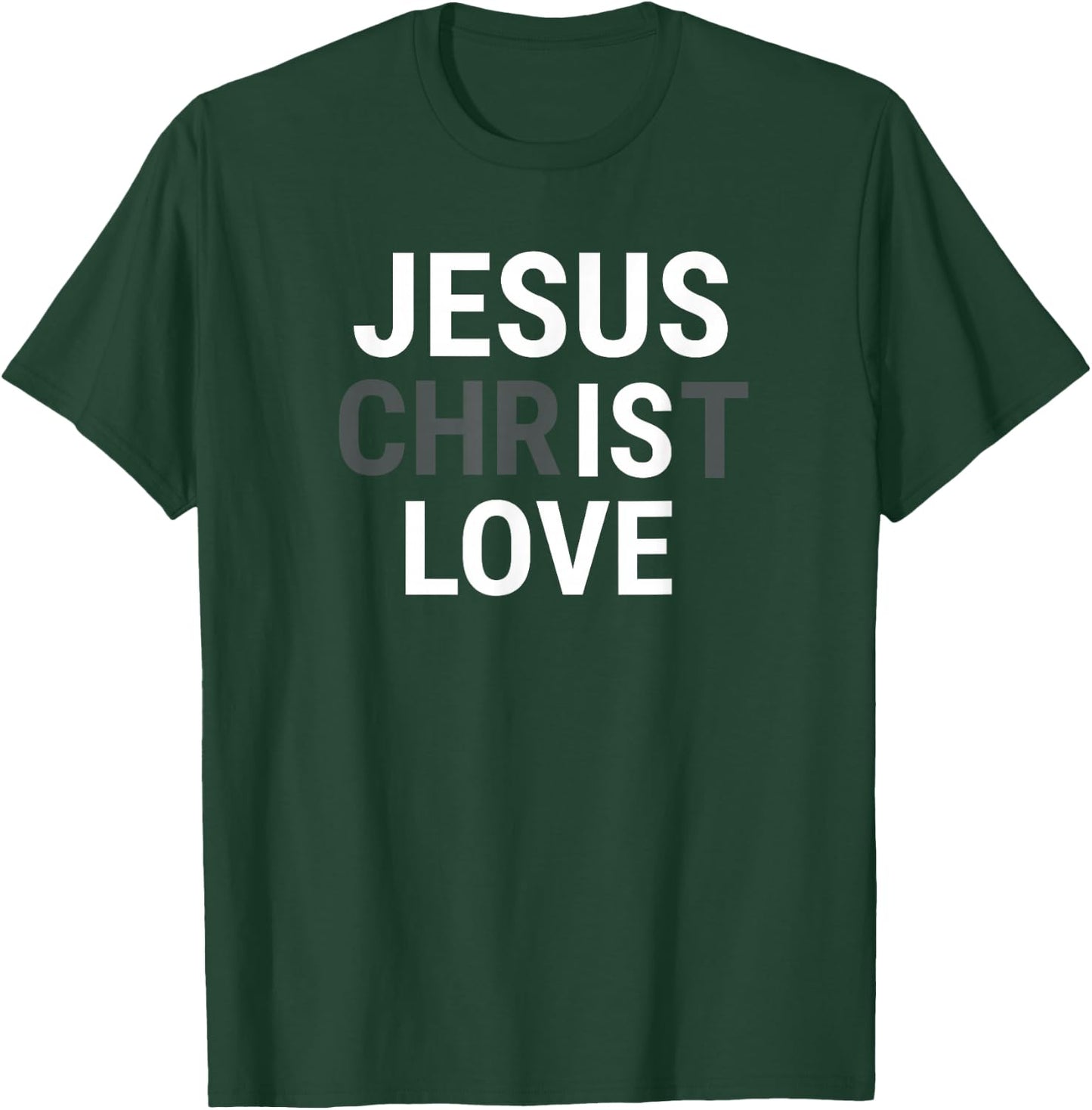 Jesus Christ Love T-Shirt - T-Shirt | Forest