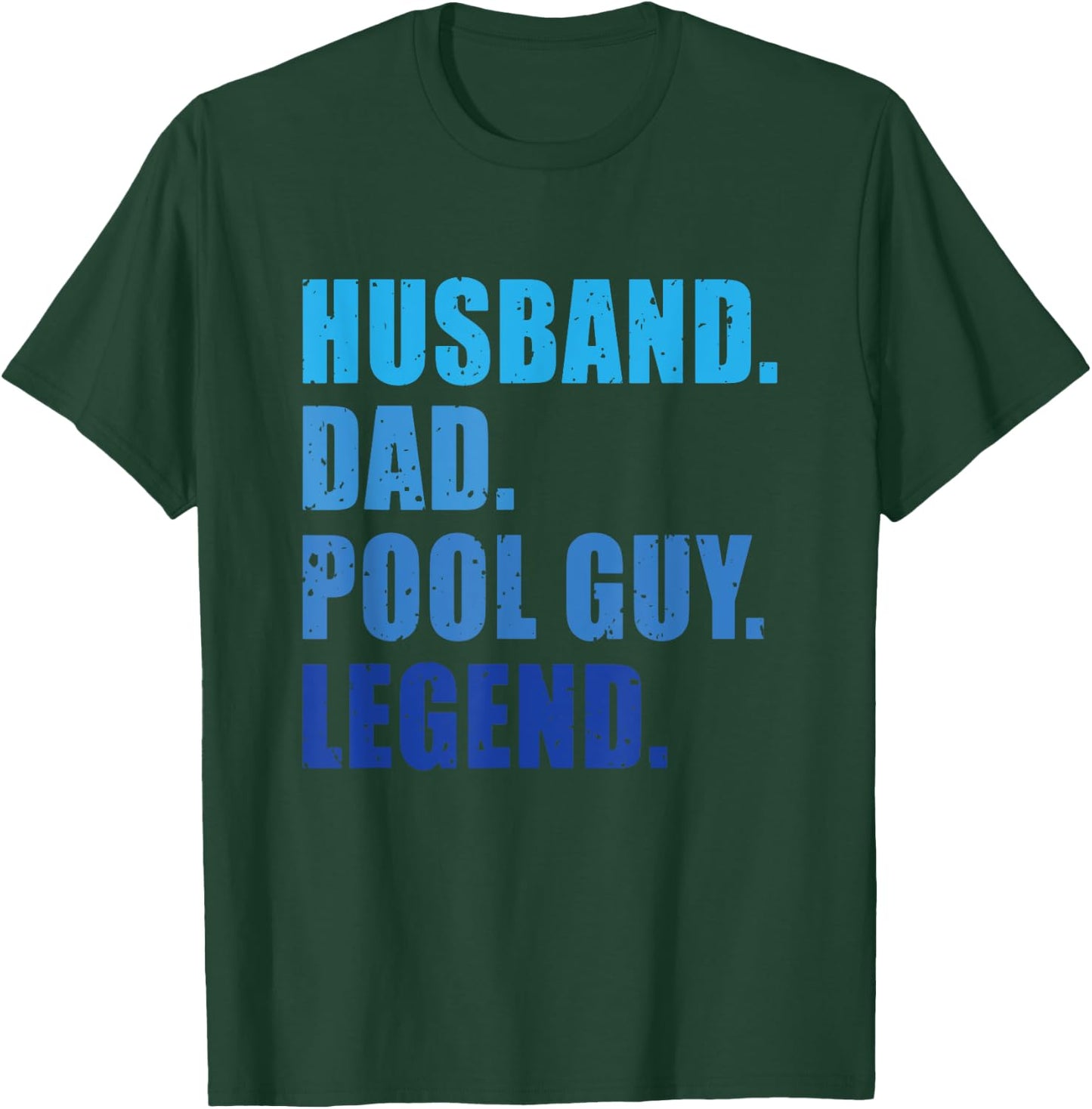Husband Dad Pool Guy Legend Funny Men T-Shirt - T-Shirt | Forest