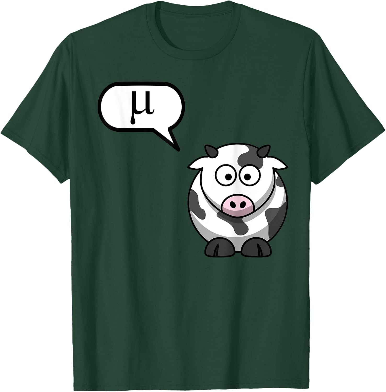 Cow Says Mu - Funny Cow Lover, Cow Lady, Cow Whisperer T-Shirt - T-Shirt | Forest