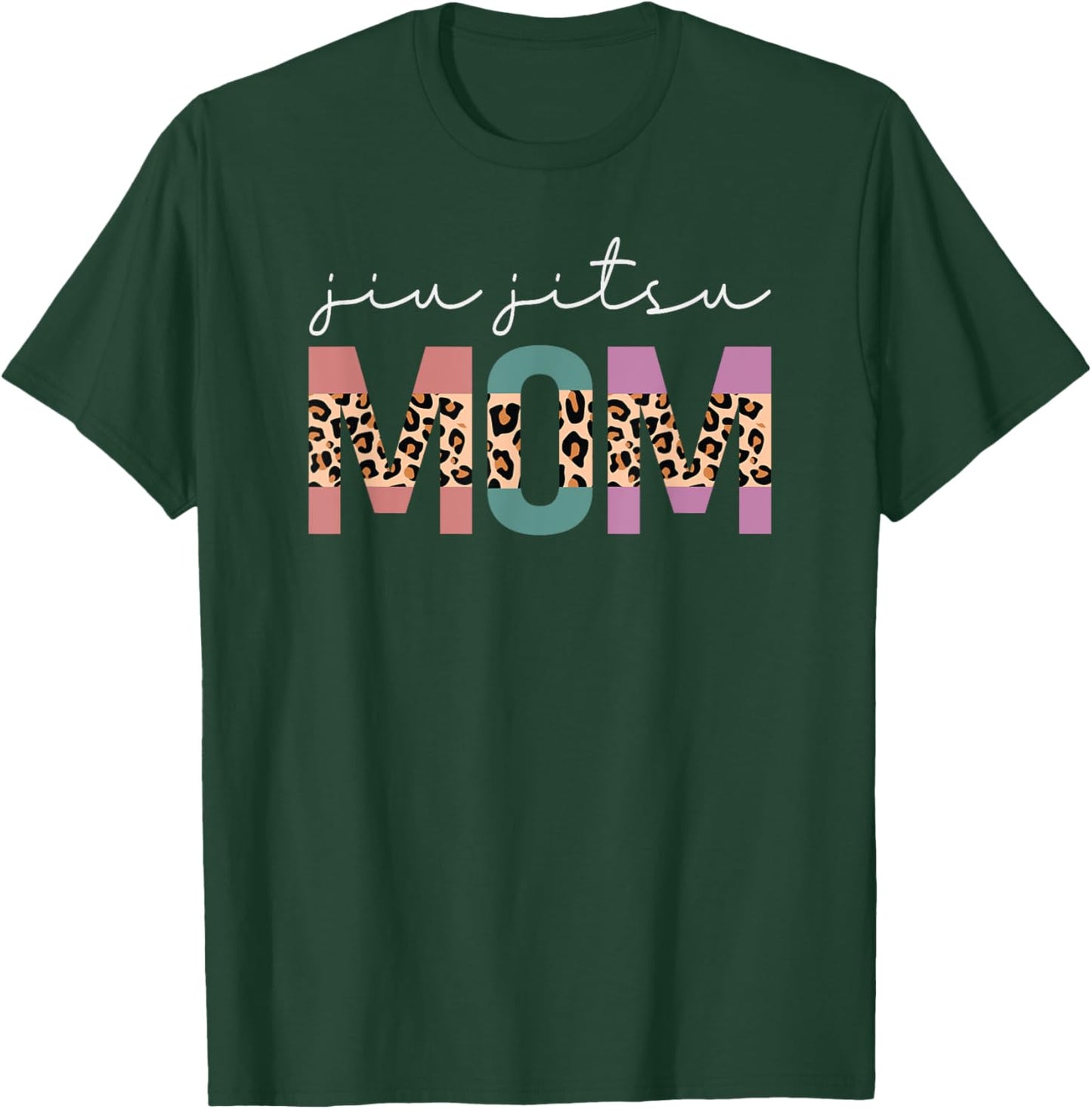 Jiu Jitsu Mom Funny Brazilian JuJitsu Mom Gift Leopard T-Shirt - T-Shirt | Forest