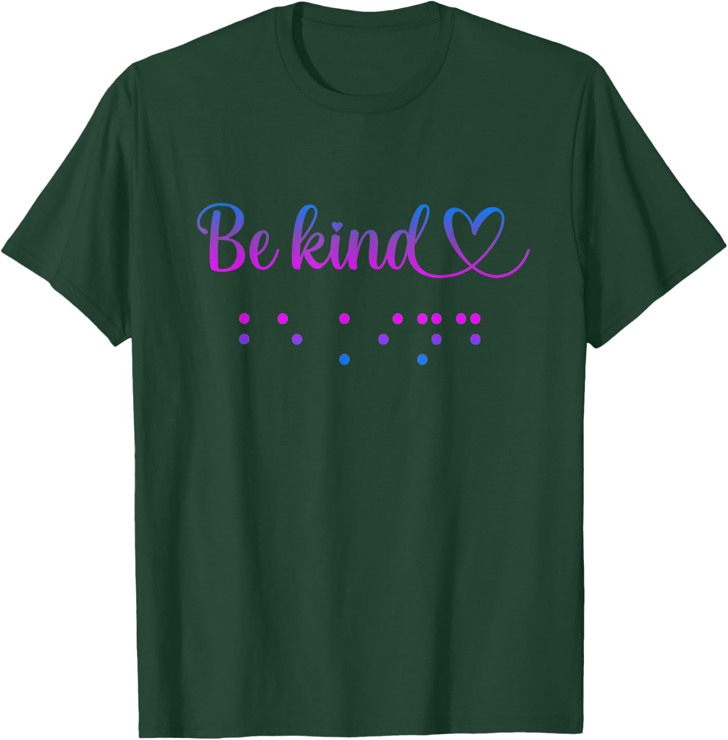 Gifts For The Blind See Be Kind World Braille Day Be Kind Blind Awareness T-Shirt - T-Shirt | Forest