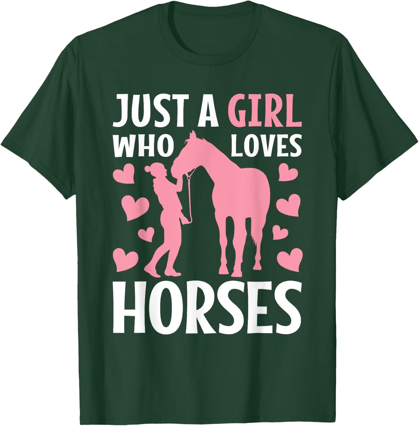 Just A Girl Who Loves Horses Horseback Riding Women Girls T-Shirt - T-Shirt | Forest