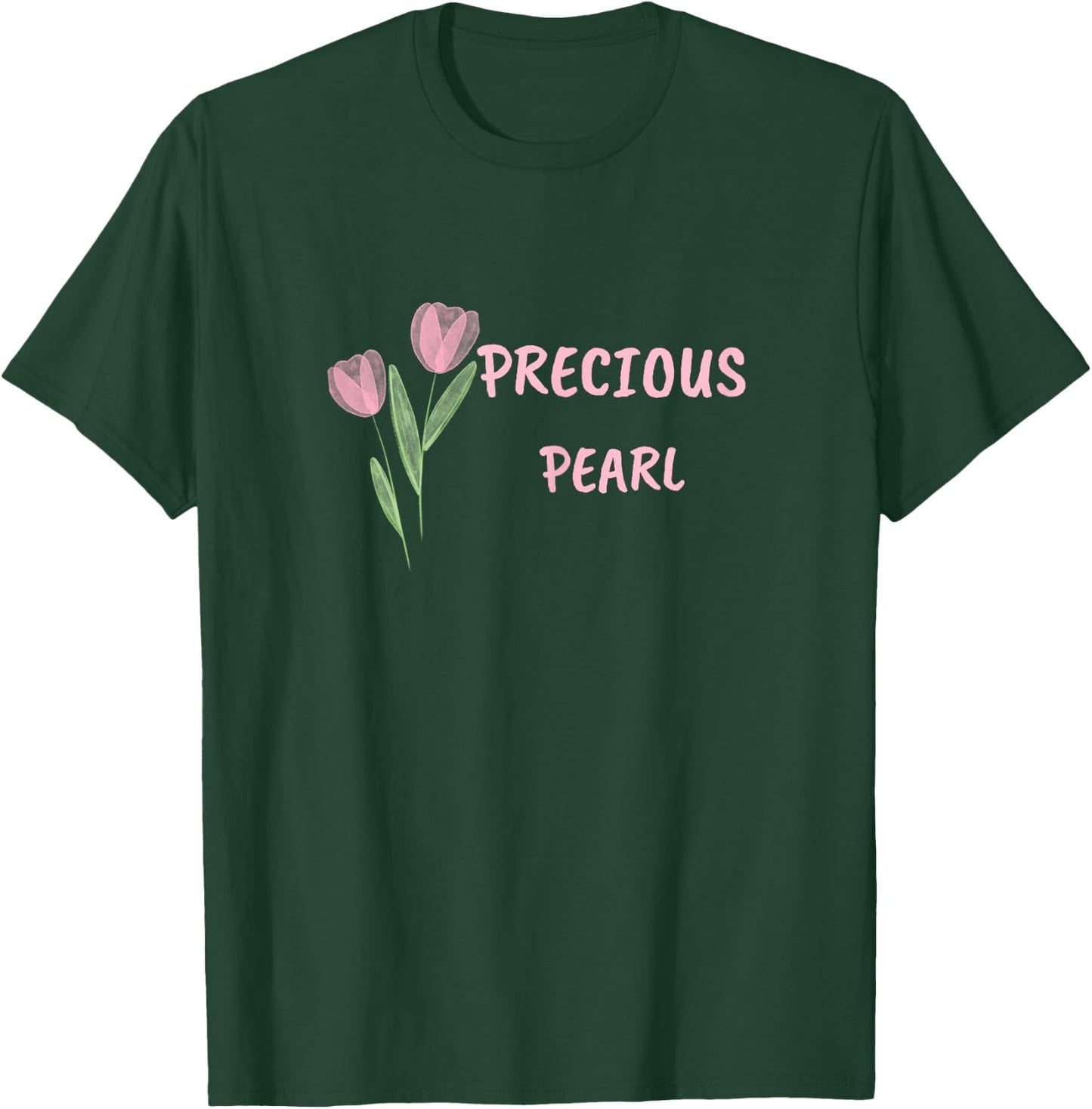 Precious Pearl For Christian Women To Believe In God Faith T-Shirt - T-Shirt | Forest