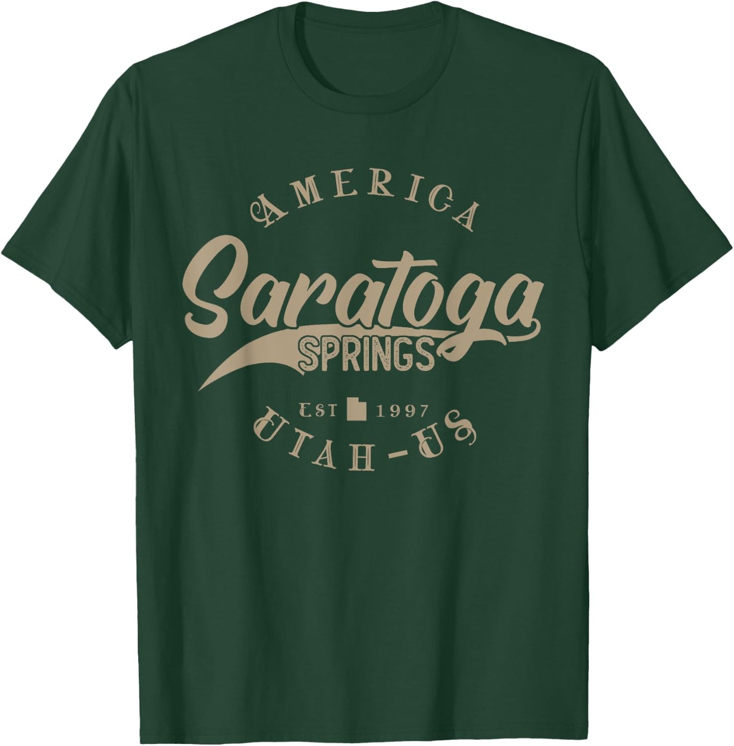 Saratoga Springs UT | Utah T-Shirt - T-Shirt | Forest