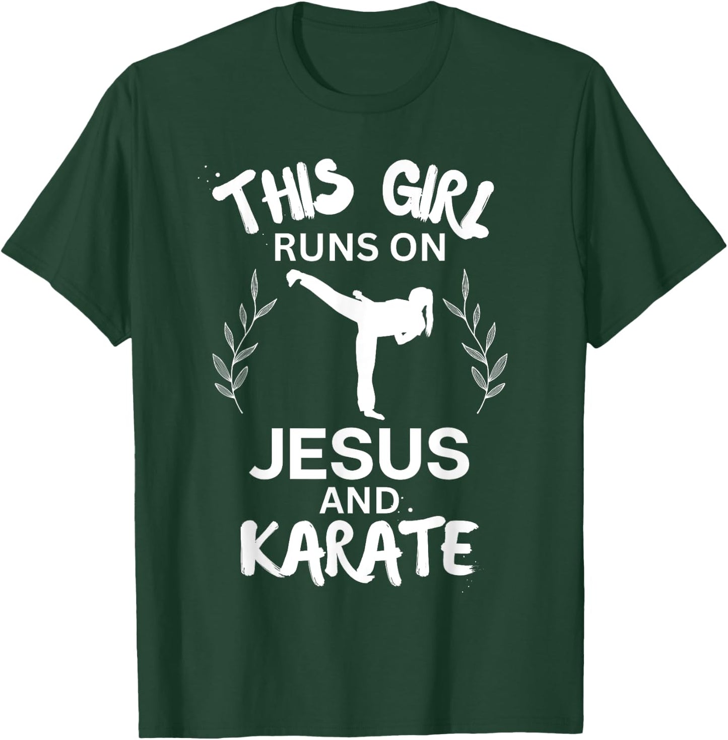 This Girl Runs On Jesus And Karate Christian Karate Lover T-Shirt - T-Shirt | Forest