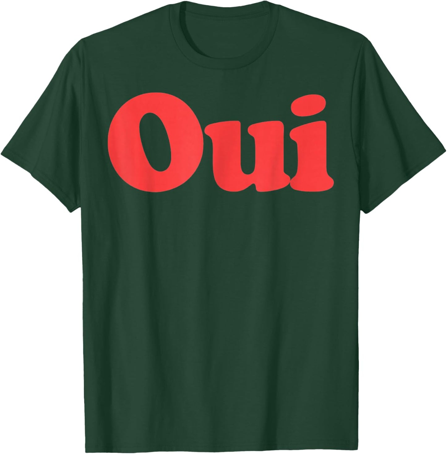 Oui, French Retro Men Women Gift T-Shirt - T-Shirt | Forest