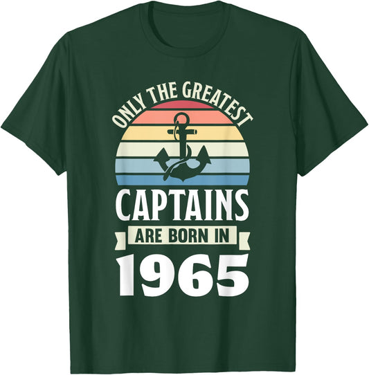 Greatest Captains born in 1965 60th Birthday Boating Gifts T-Shirt - T-Shirt | Forest