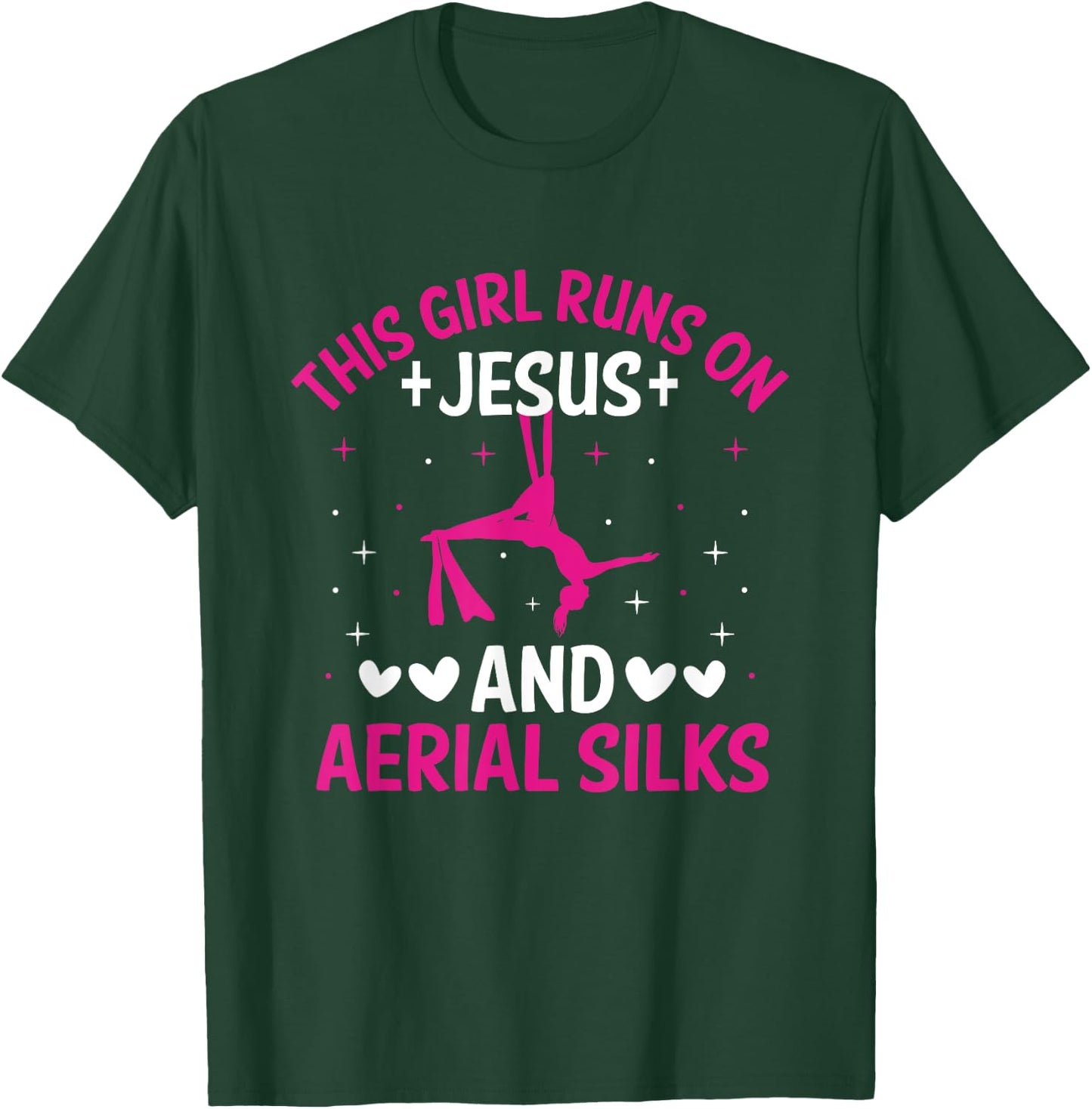 This Girl Run On Jesus And Aerial Silks Silk Dancer Aerial T-Shirt - T-Shirt | Forest