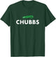 CHUBBS - funny golf T-Shirt - T-Shirt | Forest