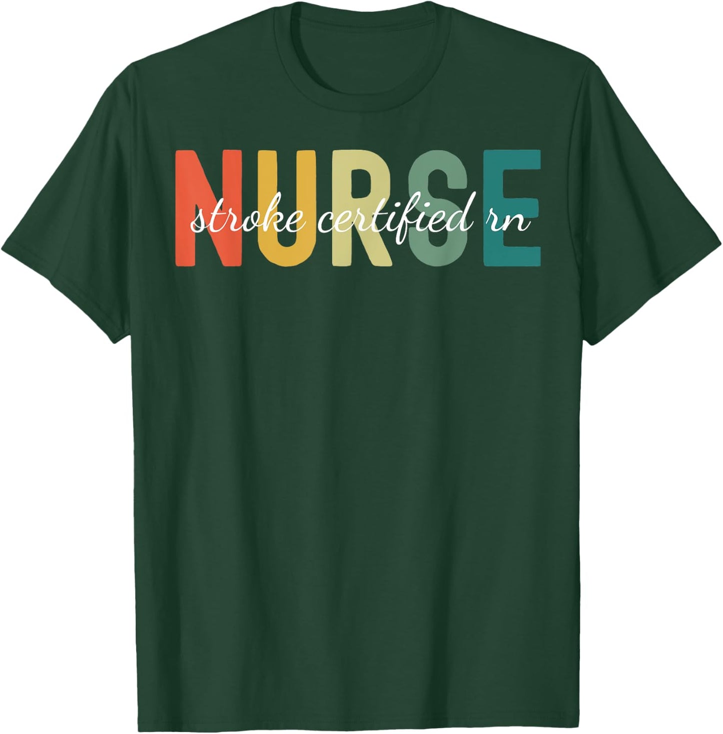 Retro Medical Stroke Certified Registered SCRN Nurse Women T-Shirt - T-Shirt | Forest