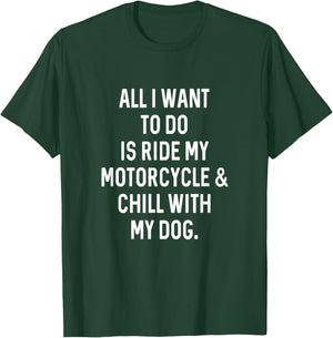 Dog Gifts Dad For Chill With Dog Ride Motorcycle Funny Dad T-Shirt - T-Shirt | Forest