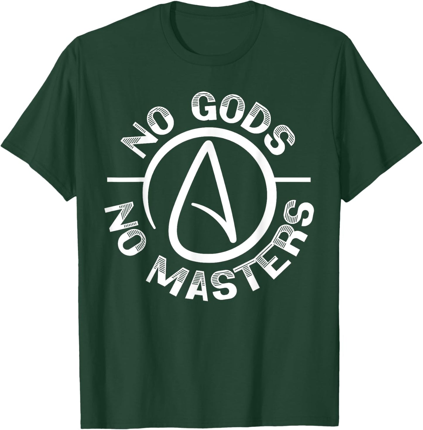 No Gods No Master Anti-Religion Agnostic Blackcraft Atheist T-Shirt - T-Shirt | Forest
