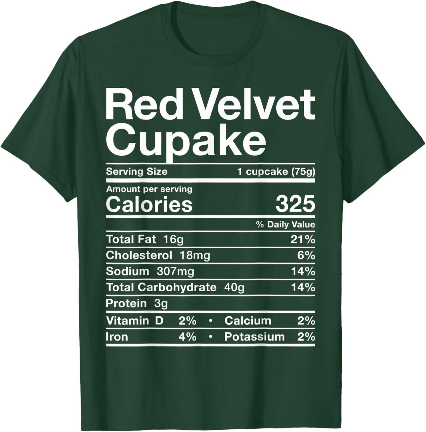 Red Velvet Cupcake Nutrition Facts Costume Cake Food Dessert T-Shirt - T-Shirt | Forest