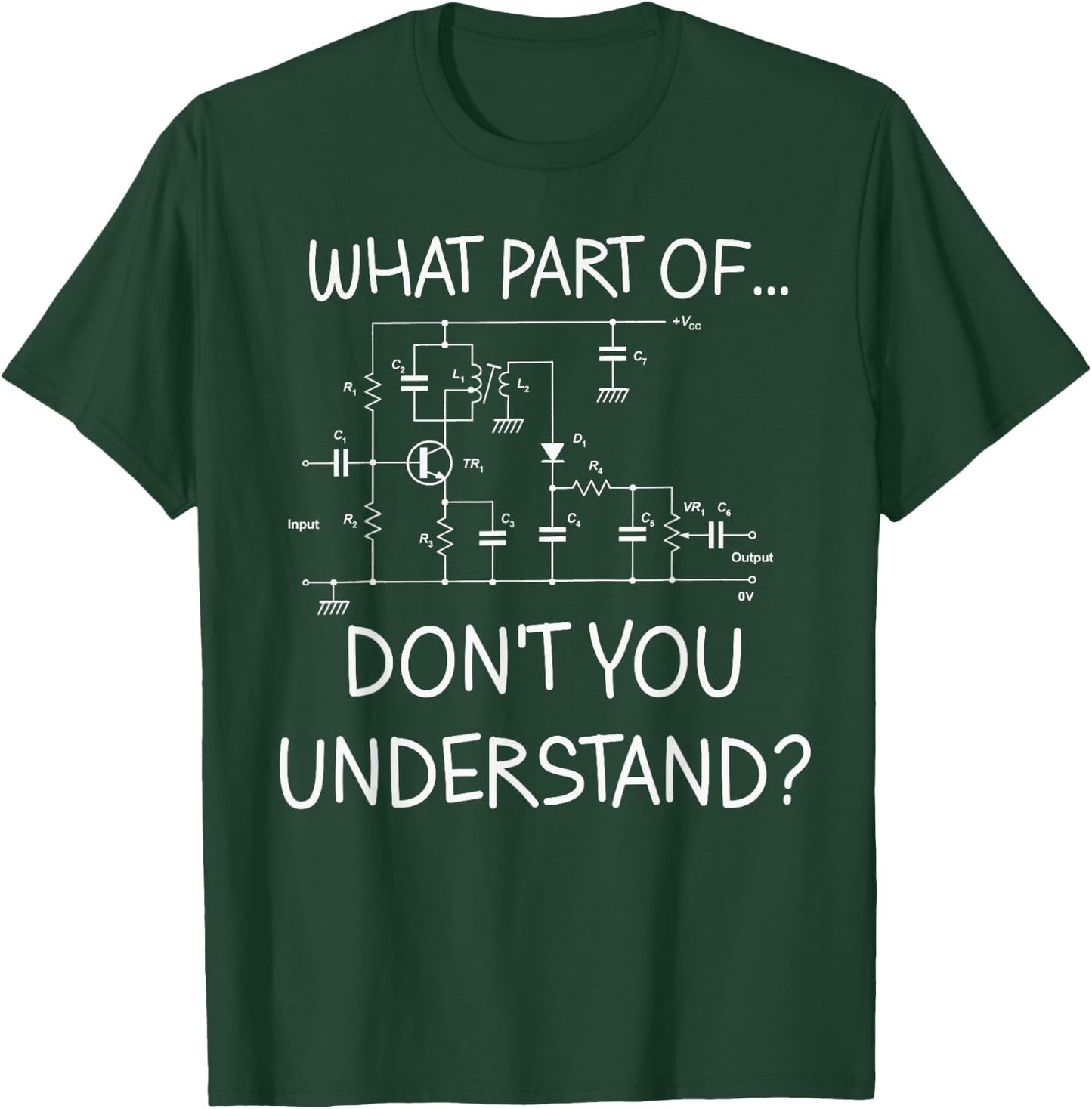 Electrical Engineer Funny Engineering Sarcasm T-Shirt - T-Shirt | Forest