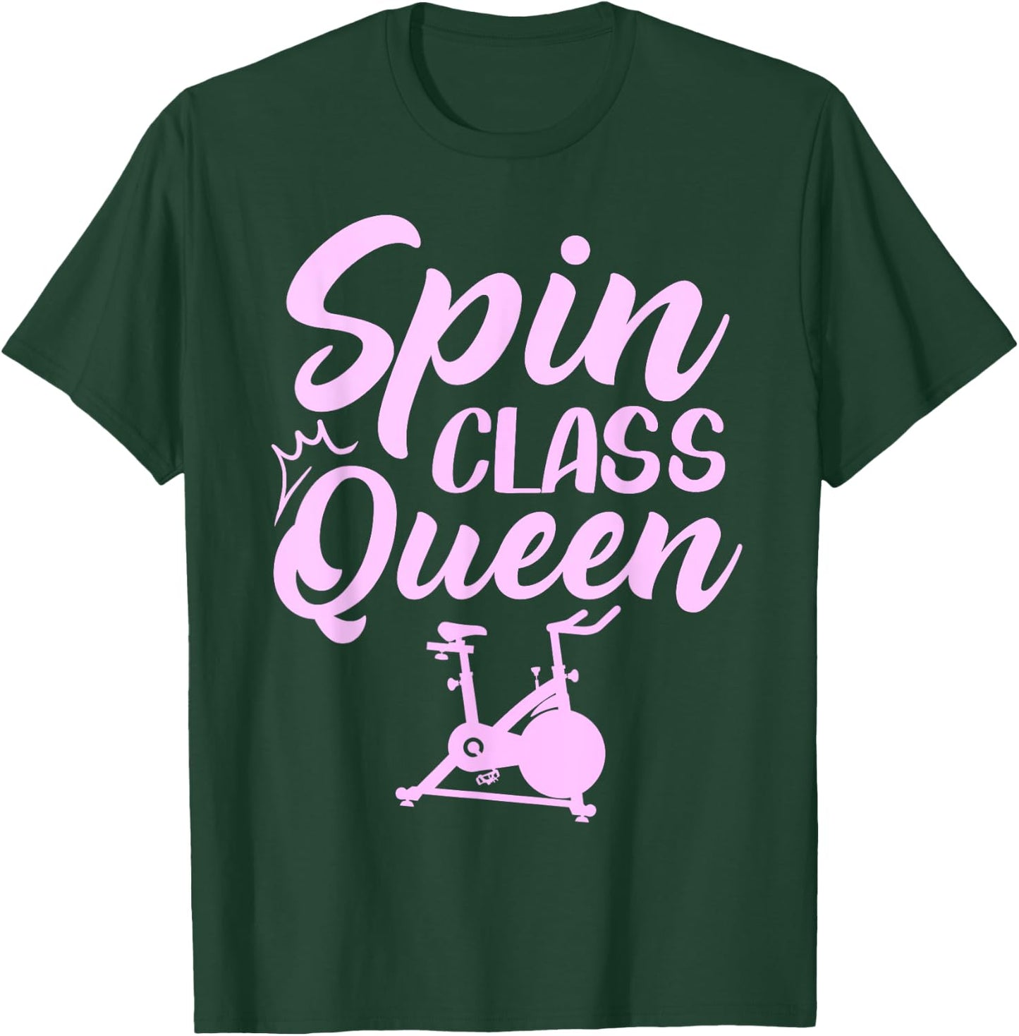 Spinning Class Spin Class Queen Spin T-Shirt - T-Shirt | Forest